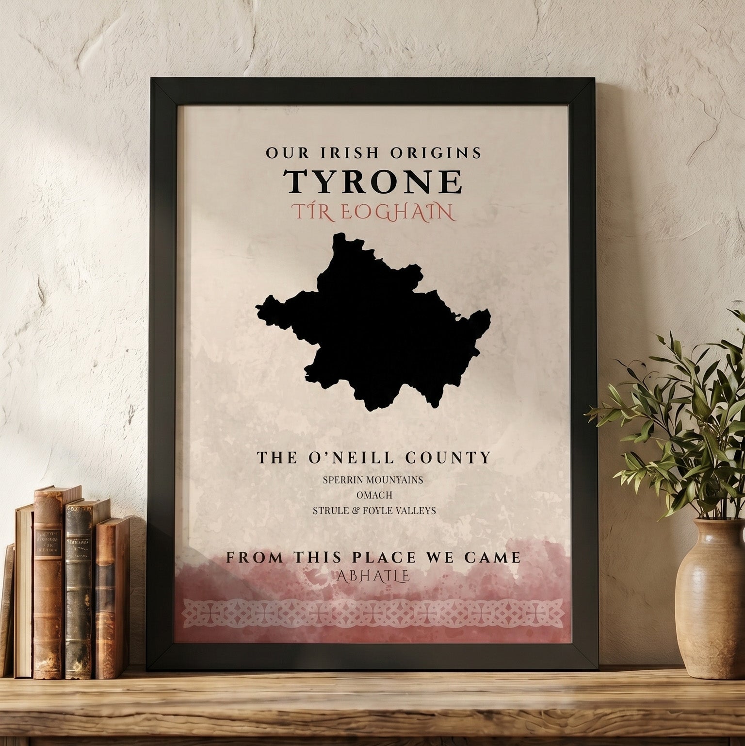 Tyrone Origins Celtic Motif Print (The O'Neill County)