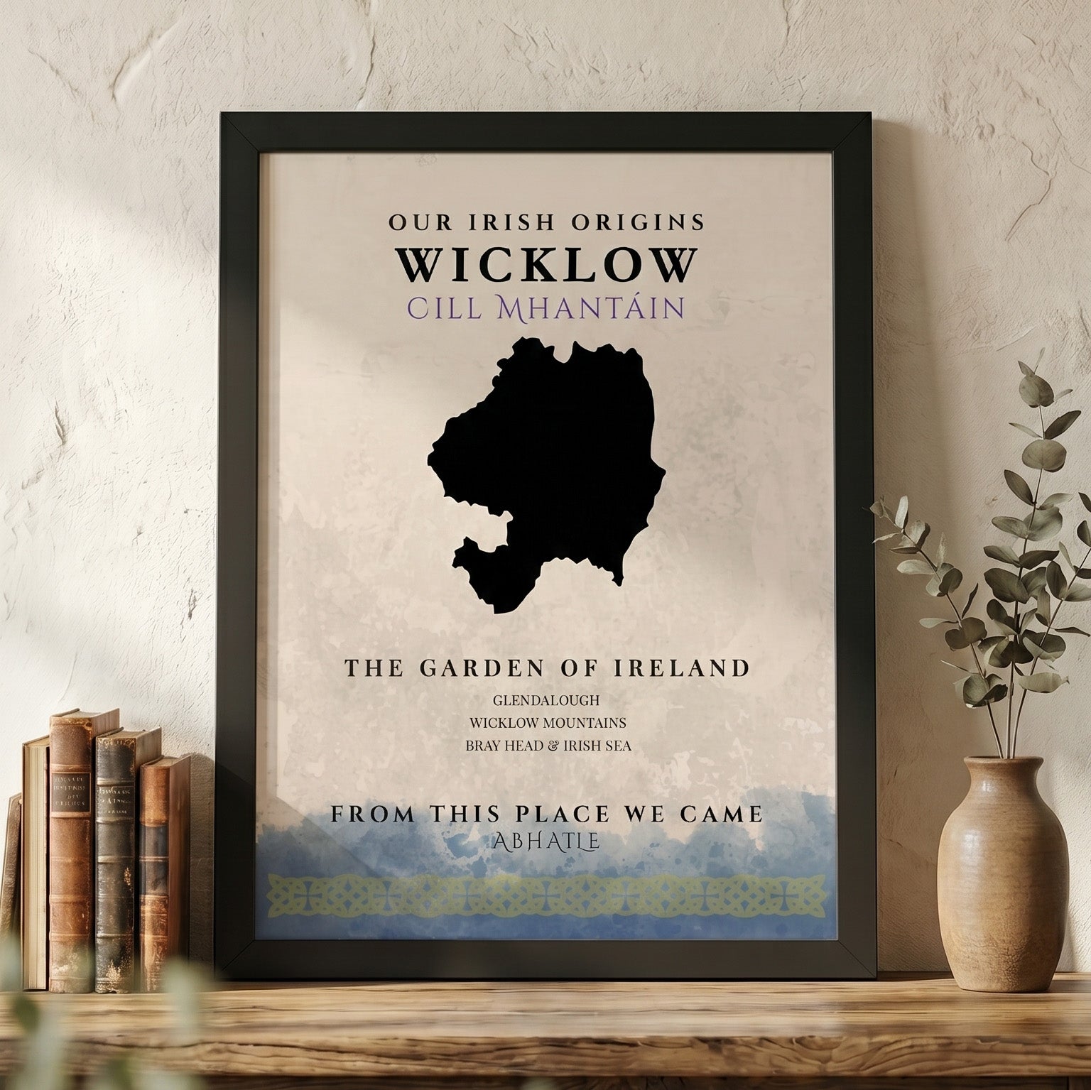 Wicklow Origins Celtic Motif Print (The Garden of Ireland)